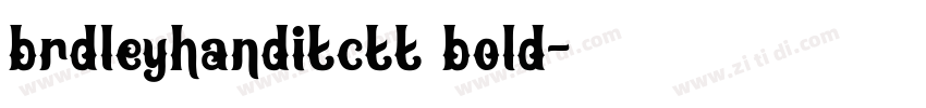 brdleyhanditctt bold字体转换